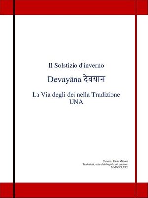 cover image of Il Solstizio d'inverno Devayāna देवयान  La Via degli dei nella Tradizione UNA